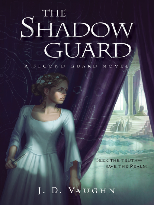 Title details for The Shadow Guard by J. D. Vaughn - Available